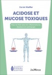Acidose et mucose toxiques