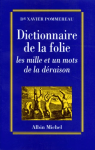 Dictionnaire de la folie