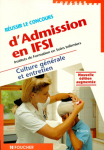 Réussir le concours d'admission en IFSI, Instituts de formation en soins infirmiers
