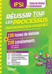 Russir tous les processus physiopathologiques