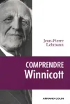 Comprendre Winnicott