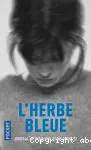 L' Herbe bleue