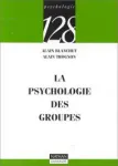 La psychologie des groupes