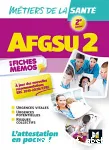 AFGSU 2 - Mtiers de la sant - 2e dition - Rvision