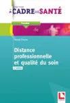 Distance professionnelle et qualit du soin