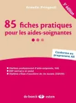 85 fiches pratiques pour les aides-soignantes