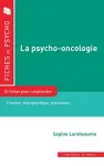 La psycho-oncologie