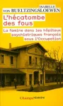 L'hcatombe des fous