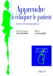 Apprendre  duquer le patient