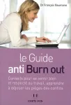 Le guide anti-burn out