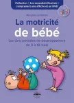 La motricité de bébé