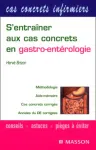 S' entraîner aux cas concrets en gastro-entérologie