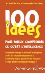 100 ides pour mieux comprendre ce qu'est l'intelligence