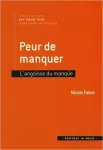 Peur de manquer