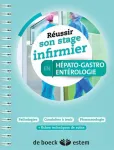 Russir son stage infirmier en hpato-gastro-entrologie