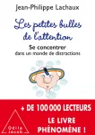 Les petites bulles de l'attention