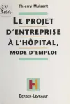 L'Hpital et son projet d'entreprise