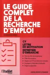 Le guide complet de la recherche d'emploi