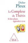 Le complexe de Thtis