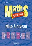 Maths pour tous : Mise  niveau