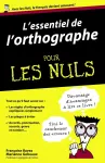 L'essentiel de l'orthographe pour les Nuls