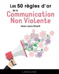 Les 50 rgles d'or de la communication non violente