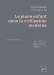 Le jeune enfant dans la civilisation moderne