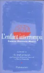 L'enfant interrompu