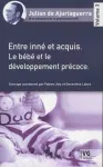 Entre inn et acquis, le bb et le dveloppement prcoce