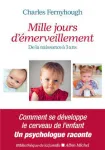 Mille jours d'émerveillement