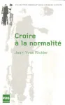 Croire  la normalit