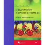 Psychomotricité au service de la personne âgée