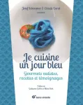 Je cuisine un jour bleu