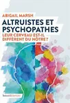 Altruistes et psychopathes