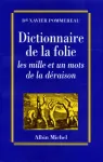 Dictionnaire de la folie