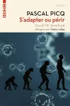 S'adapter ou prir