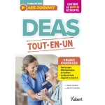 DEAS tout en un / Conforme au nouveau référentiel aide-soignant