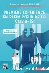 Première expérience en plein coeur de la Covid-19