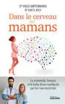 Dans le cerveau des mamans