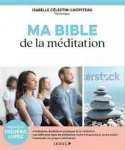 Ma bible de la méditation