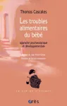 Les troubles alimentaires du bébé