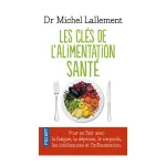 Les clés de l'alimentation santé