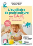 L'auxiliaire de puériculture en EAJE, établissement d'accueil du jeune enfant