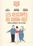 les rescapés du burn-out