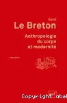 Anthropologie du corps et modernité