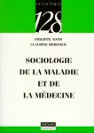 Sociologie de la maladie et de la médecine