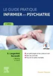 Le guide pratique infirmier en psychiatrie