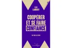Coopérer et se faire confiance
