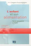 L'enfant et son alimentation