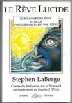 Le r&ecirc;ve lucide